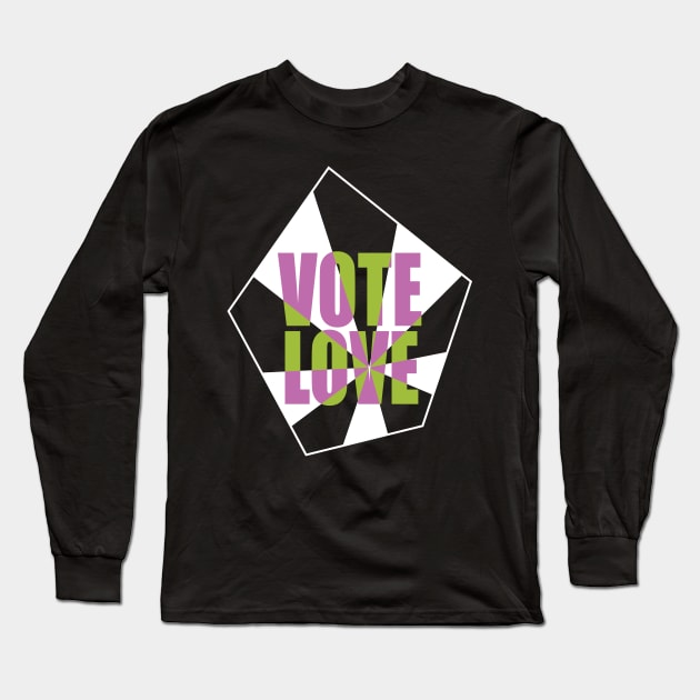 Vote Love 1 Long Sleeve T-Shirt by NeddyBetty